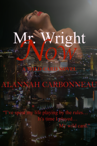 Mr. Wright Now (Book#1) - Final Cover